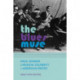 The Blues Muse: Race, Gender, and Musical Celebrity in American Poetry