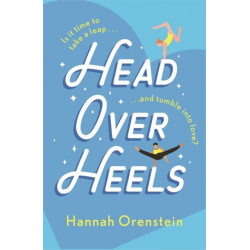 Head Over Heels: An electrifying and high-stakes summer rom-com to get you in the mood for the Olympics!