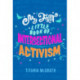 My First Little Book of Intersectional Activism