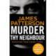 Murder Thy Neighbour: (Murder Is Forever: Volume 4)