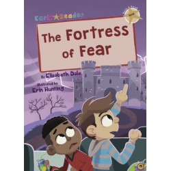 The Fortress of Fear: (Gold Early Reader)