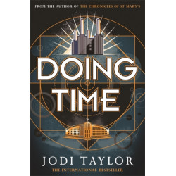 Doing Time: a hilarious new spinoff from the Chronicles of St Mary's series