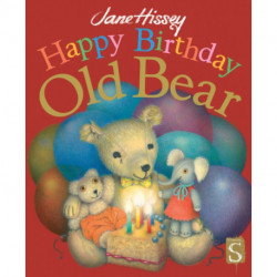 Happy Birthday, Old Bear