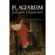 Plagiarism in Latin Literature