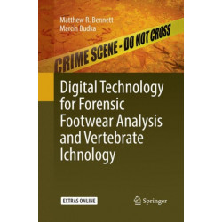 Digital Technology for Forensic Footwear Analysis and Vertebrate Ichnology