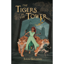 The Tigers in the Tower