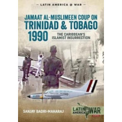 Trinidad 1990: The Caribbean’s Islamist Insurrection