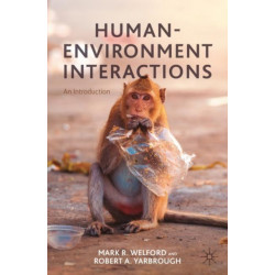 Human-Environment Interactions: An Introduction