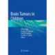Brain Tumors in Children