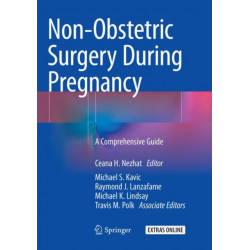 Non-Obstetric Surgery During Pregnancy: A Comprehensive Guide