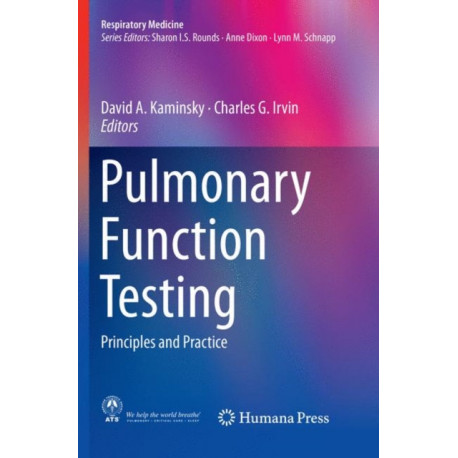 Pulmonary Function Testing: Principles and Practice