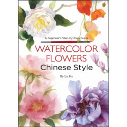 Watercolor Flowers Chinese Style: A Beginner's Step-by-Step Guide