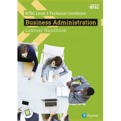 BTEC Level 2 Technical Certificate  Business Administration Learner Handbook with ActiveBook