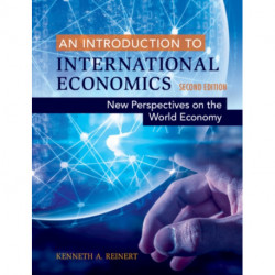 An Introduction to International Economics: New Perspectives on the World Economy