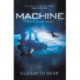 Machine: A White Space Novel