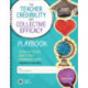 The Teacher Credibility and Collective Efficacy Playbook, Grades K-12