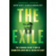 The Exile: The Stunning Inside Story of Osama bin Laden and Al Qaeda in Flight