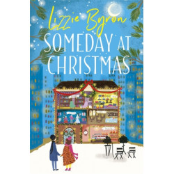 Someday at Christmas: An Adorable Cosy Festive Romance