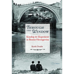 Through the Window: Kinship and Elopement in Bosnia-Herzegovina