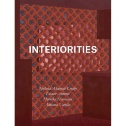 Interiorities: Njideka Akunyili Crosby, Leonor Antunes, Henrike Naumann, Adriana Varejao