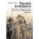 Forest Brothers: The Account of an Anti-Soviet Lithuanian Freedom Fighter, 1944-1948