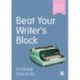Beat Your Writer's Block