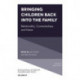 Bringing Children Back into the Family: Relationality, Connectedness and Home