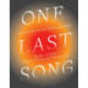 One Last Song: Conversations on Life, Death, and Music