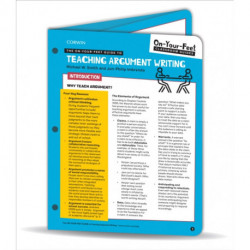 The On-Your-Feet Guide to Teaching Argument Writing