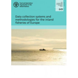 Data collection systems and methodologies for the inland fisheries of Europe