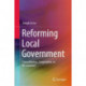 Reforming Local Government: Consolidation, Cooperation, or Re-creation?