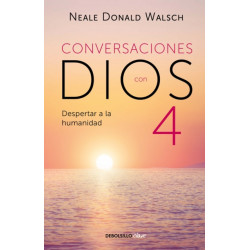 Conversaciones con Dios: Despertar a la humanidad