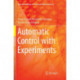 Automatic Control with Experiments