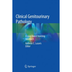 Clinical Genitourinary Pathology: A case-based learning Approach