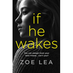 If He Wakes