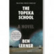 The Topeka School: A Novel