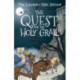 The Quest for the Holy Grail (Easy Classics): The Legends of King Arthur: Merlin, Magic, and Dragons