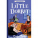 Little Dorrit (Easy Classics): The Charles Dickens Children's Collection (Easy Classics)