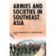 Armies and Societies in Southeast Asia