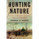 Hunting Nature: Ivan Turgenev and the Organic World
