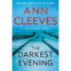 The Darkest Evening: A Vera Stanhope Novel