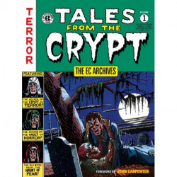 The EC Archives: Tales From The Crypt Volume 1
