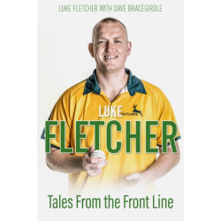 Tales from the Front Line: The Autobiography of Luke Fletcher