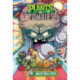 Plants vs. Zombies Volume 17: Multi-ball-istic