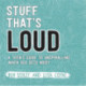 Stuff That's Loud: A Teen's Guide to Unspiralling when OCD Gets Noisy