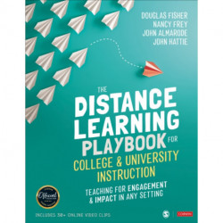 The Distance Learning Playbook for College and University Instruction: Teaching for Engagement and Impact in Any Setting