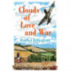 Clouds of Love and War