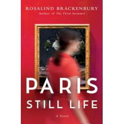 Paris Still Life: A Novel