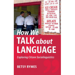 How We Talk about Language: Exploring Citizen Sociolinguistics