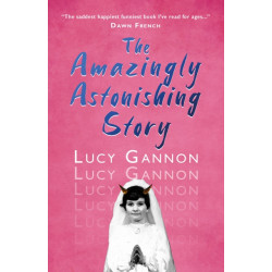 The Amazingly Astonishing Story